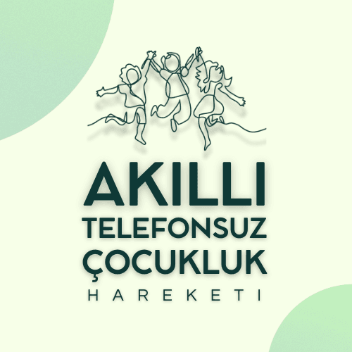 Akıllı Telefonsuz Çocukluk Hareketi